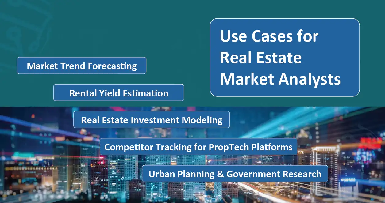 Use Cases for Real Estate Market Analysts-01